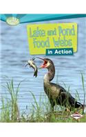 Lake and Pond Food Webs in Action