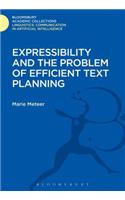 Expressibility and the Problem of Efficient Text Planning
