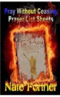 Pray Without Ceasing!