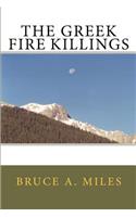The Greek Fire Killings