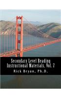 Secondary Level Reading Instructional Materials, Vol. 7