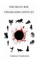 The Deian War: Vermillion's Apostles