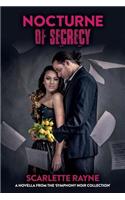 Nocturne of Secrecy