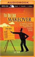 To Do List Makeover