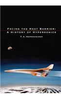 Facing the Heat Barrier