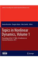 Topics in Nonlinear Dynamics, Volume 1