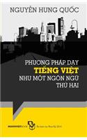 Phuong Phap Day Tieng Viet Nhu Mot Ngon Ngu Thu Hai