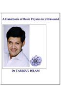 A Handbook of Basic Physics in Ultrasound