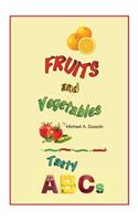 Fruits & Vegetables: Tasty ABCs