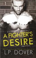 Fighter's Desire - Part Two