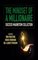 The Mindset of a Millionaire