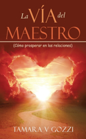 La Vía del Maestro
