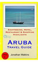 Aruba Travel Guide