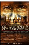 Biblical Characters of the 21st Century