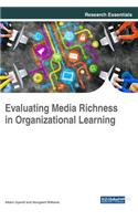 Evaluating Media Richness in Organizational Learning