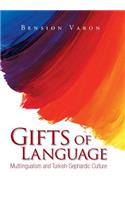 Gifts of Language: Multilingualism and Turkish-Sephardic Culture