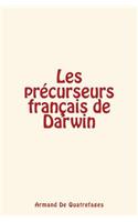 Les précurseurs français de Darwin