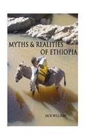 Myths & Realities of Ethiopia