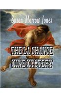 The La Chance Mine Mystery