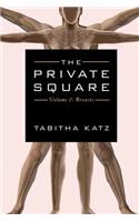 Private Square Volume 2: Breasts