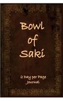 Bowl of Saki: 2 Day Per Page Journal: Hazrat Inayat Khan