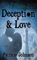 Deception & Love