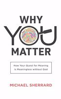 Why You Matter