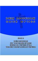 Daily Devotional Quick Writes Book 2