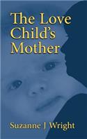 Love Child's Mother