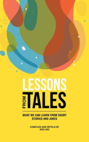 Lessons from Tales