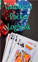 Gambler's Pocket Logbook: A handy 5" x 8" record book