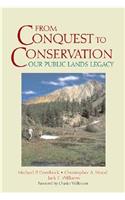From Conquest to Conservation