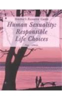 Human Sexuality--Responsible Life Choices