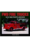 Fwd Fire Trucks 1914-1963 Photo Archive