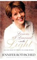 Lessons I Learned in the Light