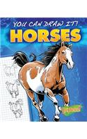 Horses: (You Can Draw It!)