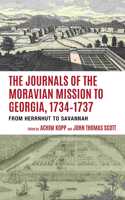Journals of the Moravian Mission to Georgia, 1734-1737