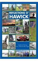 Reflections o' Hawick