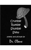 Crumble Rumble Stumble Stew