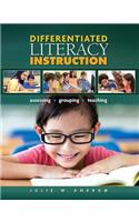 Differentiated Literacy Instruction