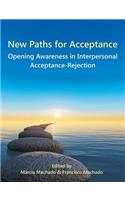 New Paths for Acceptance