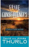 Grave Consequences