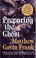 Preparing the Ghost - An Essay Concerning the Giant Squid and its First Photographer