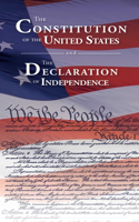 Constitution of the United States and the Declaration of Independence