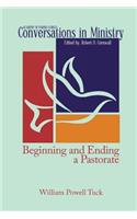 Beginning and Ending a Pastorate