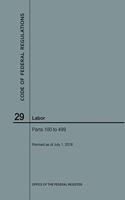 Code of Federal Regulations Title 29, Labor, Parts 100-499, 2018: (Code of Federal Regulations)