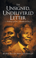 The Unsigned, Undelivered Letter