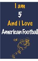 I am 5 And i Love American Football