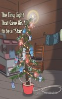 Tiny Light That Gave His All... to be a 