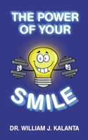 Power of Your Smile